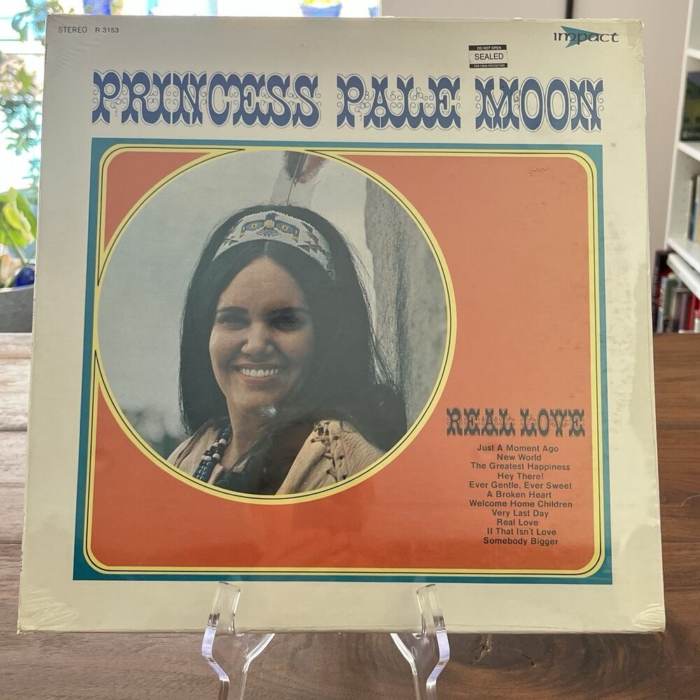 Princess Pale Moon Real Love Vinyl LP 1972 Impact R 3153 Sealed